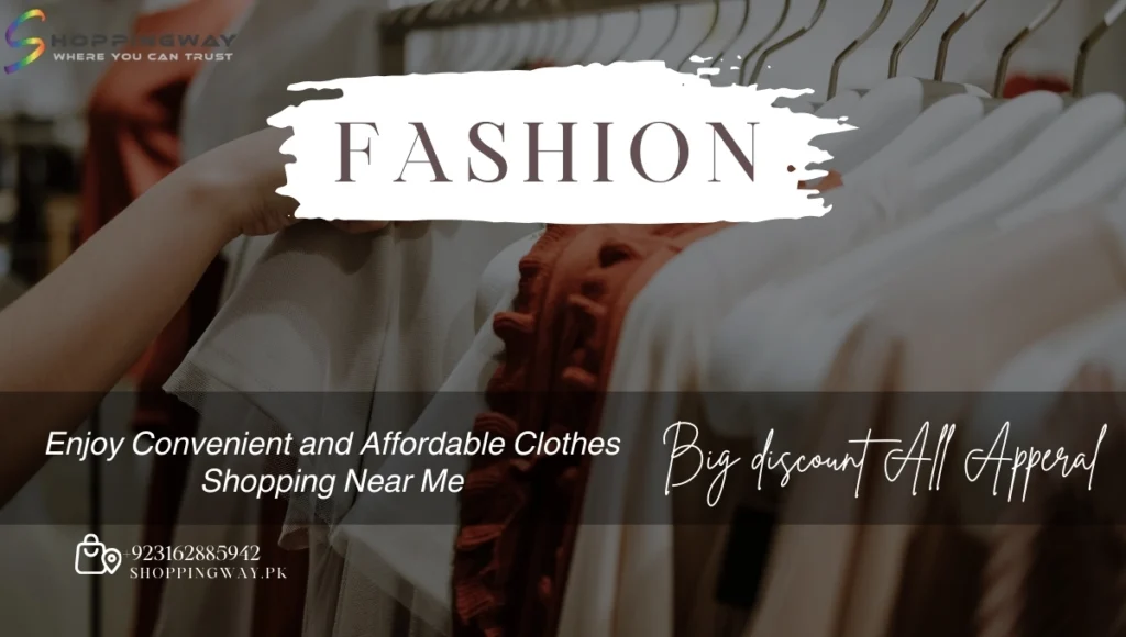 Enjoy Convenient and Affordable Clothes Shopping Near Me